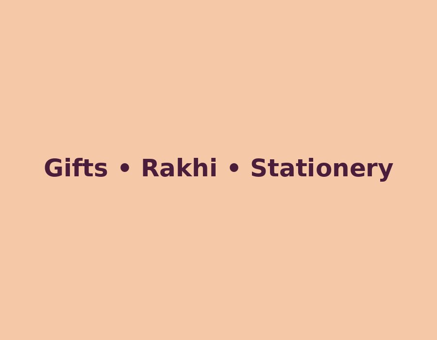 Kusha's Affection gifts, rakhi and stationery